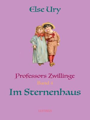 cover image of Professors Zwillinge im Sternenhaus